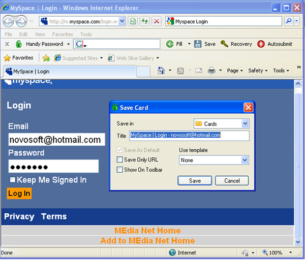Save and fill Myspace login login with Handy Password.